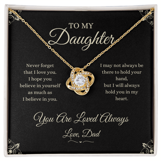 To My Daughter – “You Are Loved Always” Love Knot Necklace from Dad