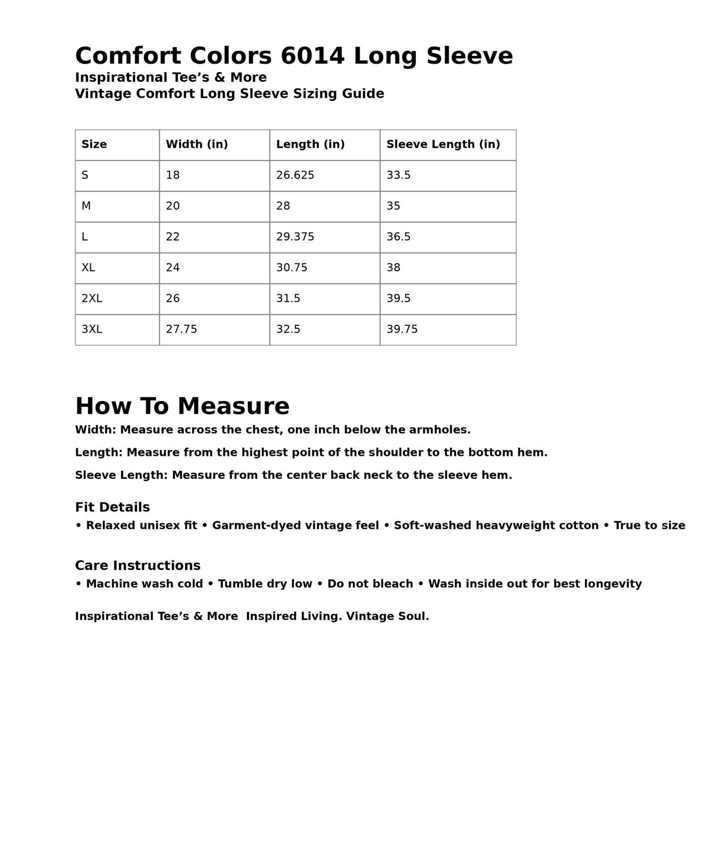 Comfort Colors 6014 Long Sleeve sizing chart showing chest width, body length, and sleeve length measurements for sizes Small through 3XL, with fit guide, measuring instructions, and care instructions by Inspirational Tee's & More.