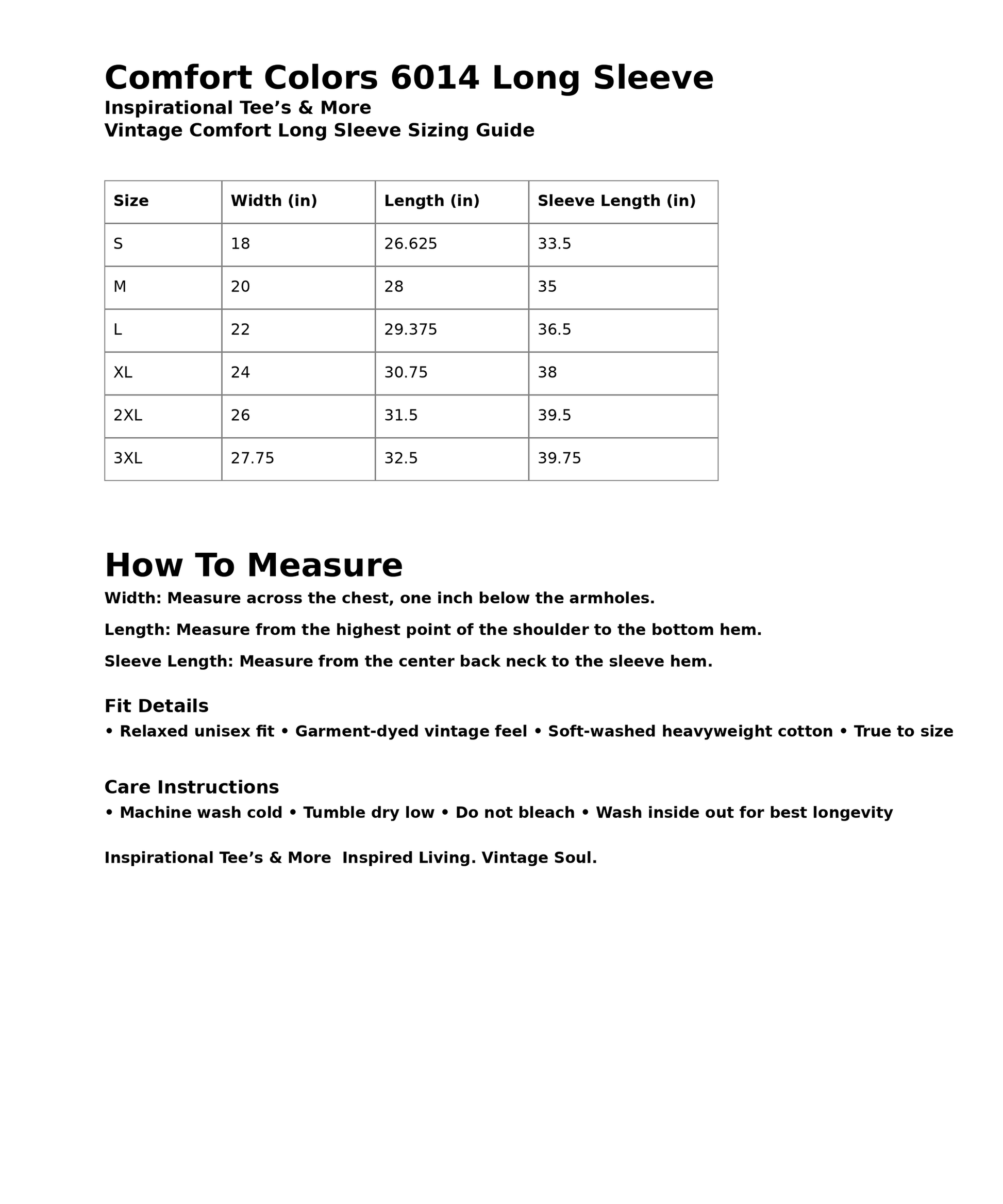 Comfort Colors 6014 Long Sleeve sizing chart showing chest width, body length, and sleeve length measurements for sizes Small through 3XL, with fit guide, measuring instructions, and care instructions by Inspirational Tee's & More.
