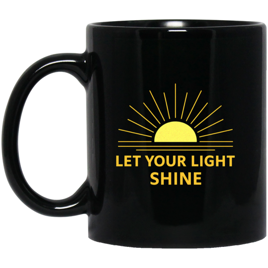 11 oz black ceramic coffee mug with Let Your Light Shine inspirational design
