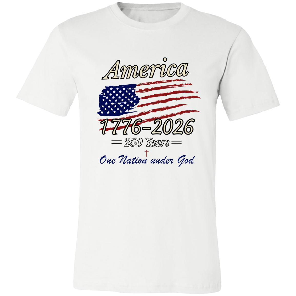 White Bella+Canvas unisex t-shirt featuring the America 250 One Nation Under God patriotic graphic design.

