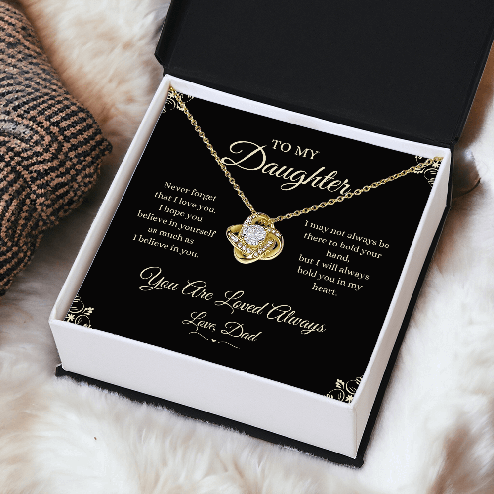 To My Daughter – “You Are Loved Always” Love Knot Necklace from Dad